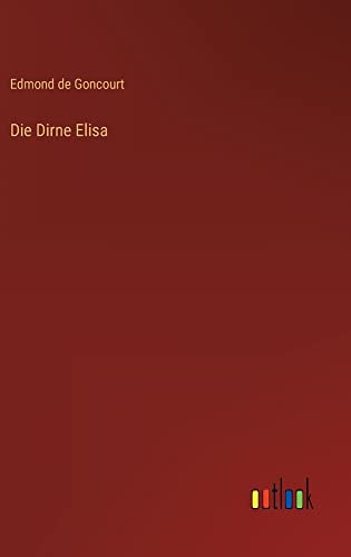 Die Dirne Elisa