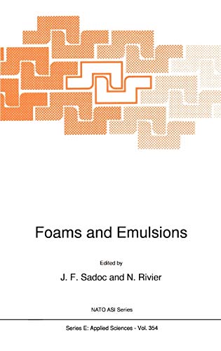 Foams and Emulsions (Nato Science Series E:, 354, Band 354)