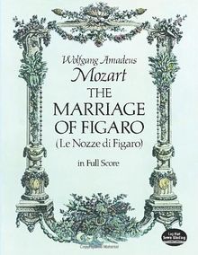 The Marriage of Figaro (Dover Vocal Scores)