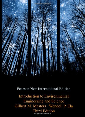 Masters, Gilbert M. Introduction To Environmental Engineering And Science, Pearson New International Edition