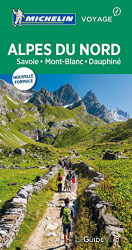 Alpes du Nord : Savoie, Mont-Blanc, Dauphiné