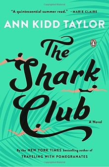 The Shark Club: A Novel