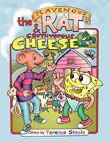 Ravenous Rat and the Carnivorous Cheese