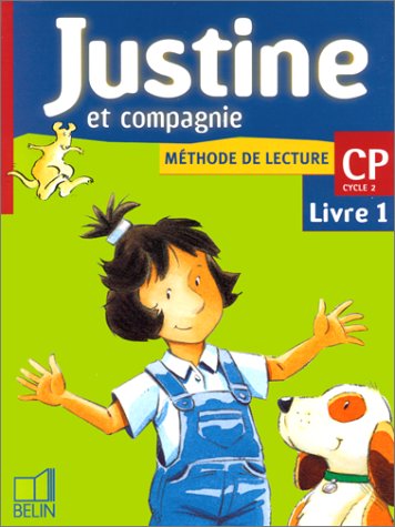 9782701123905 - JUSTINE ET COMPAGNIE CP - LIVRE DE L'ELEVE 2