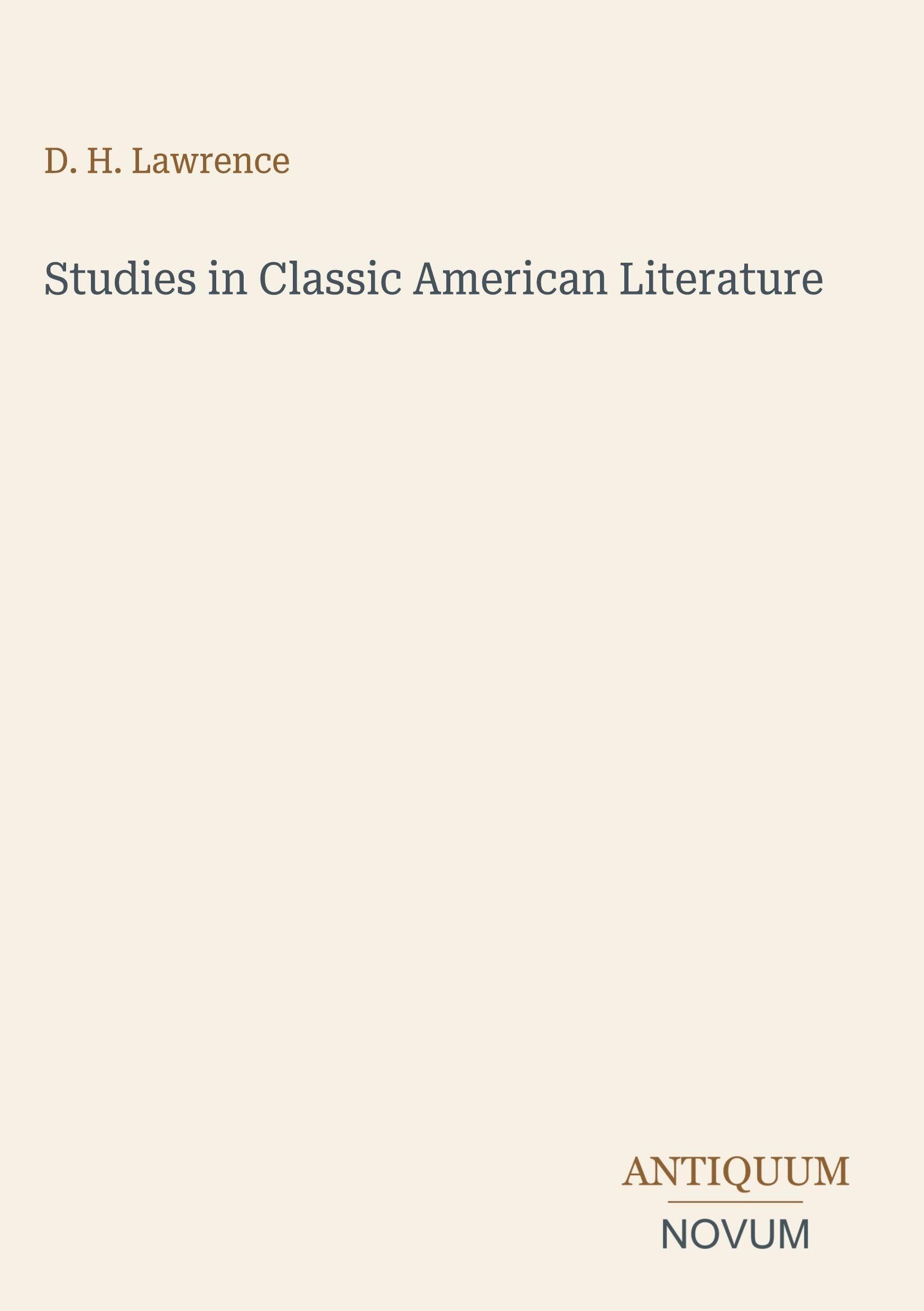 Studies in Classic American Literature