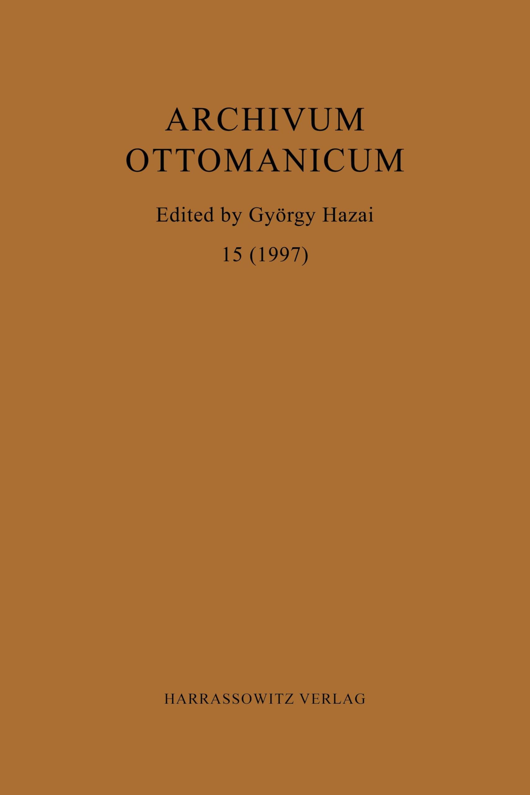 Archivum Ottomanicum 15 (1997)