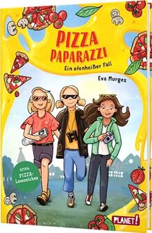 Pizza Paparazzi: Ein ofenheißer Fall | Detektivgeschichte mit starker Mädchenfreundschaft – #Lesechecker*in