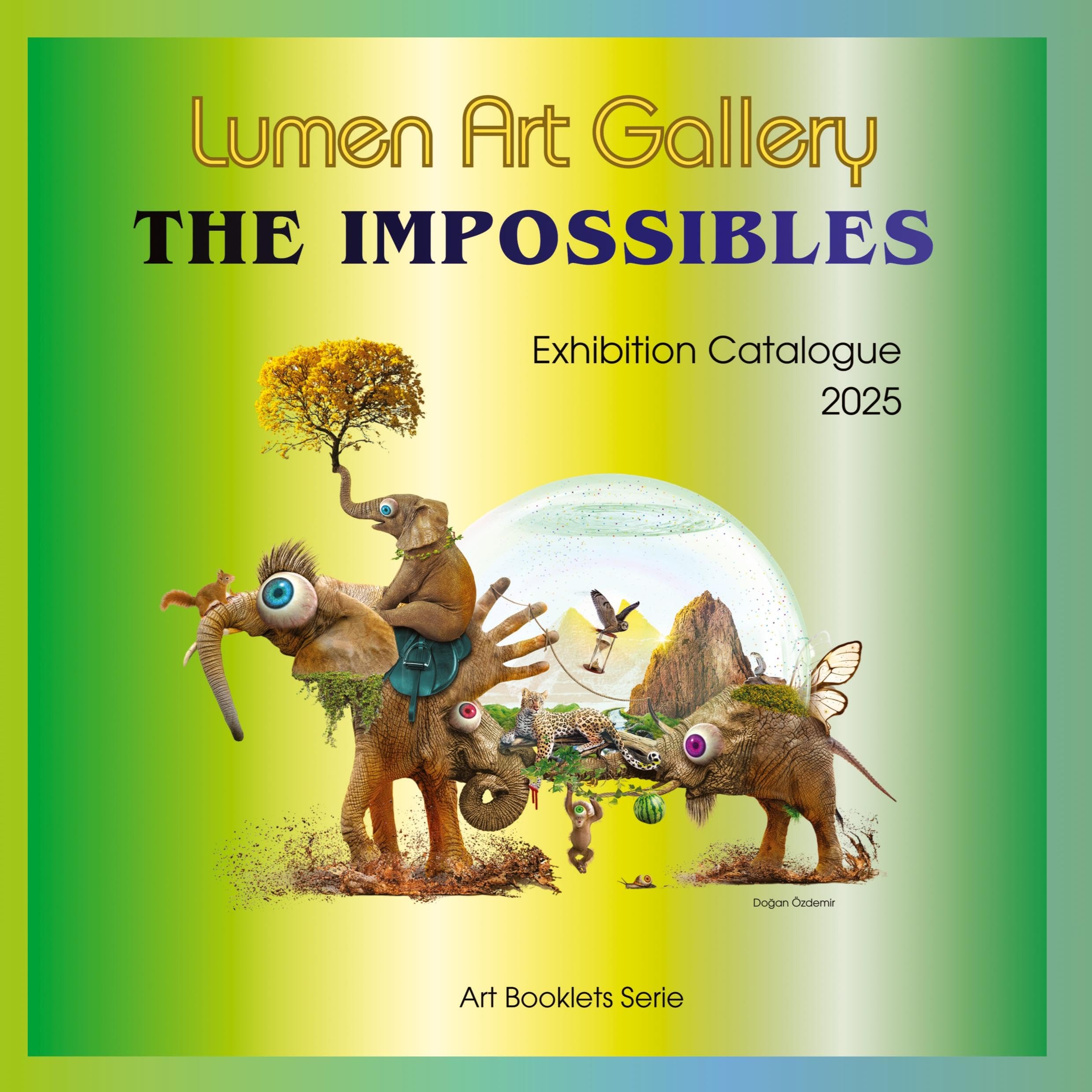 The Impossibles - Exhibition Catalogue: Art Booklets Serie Volume V / 1