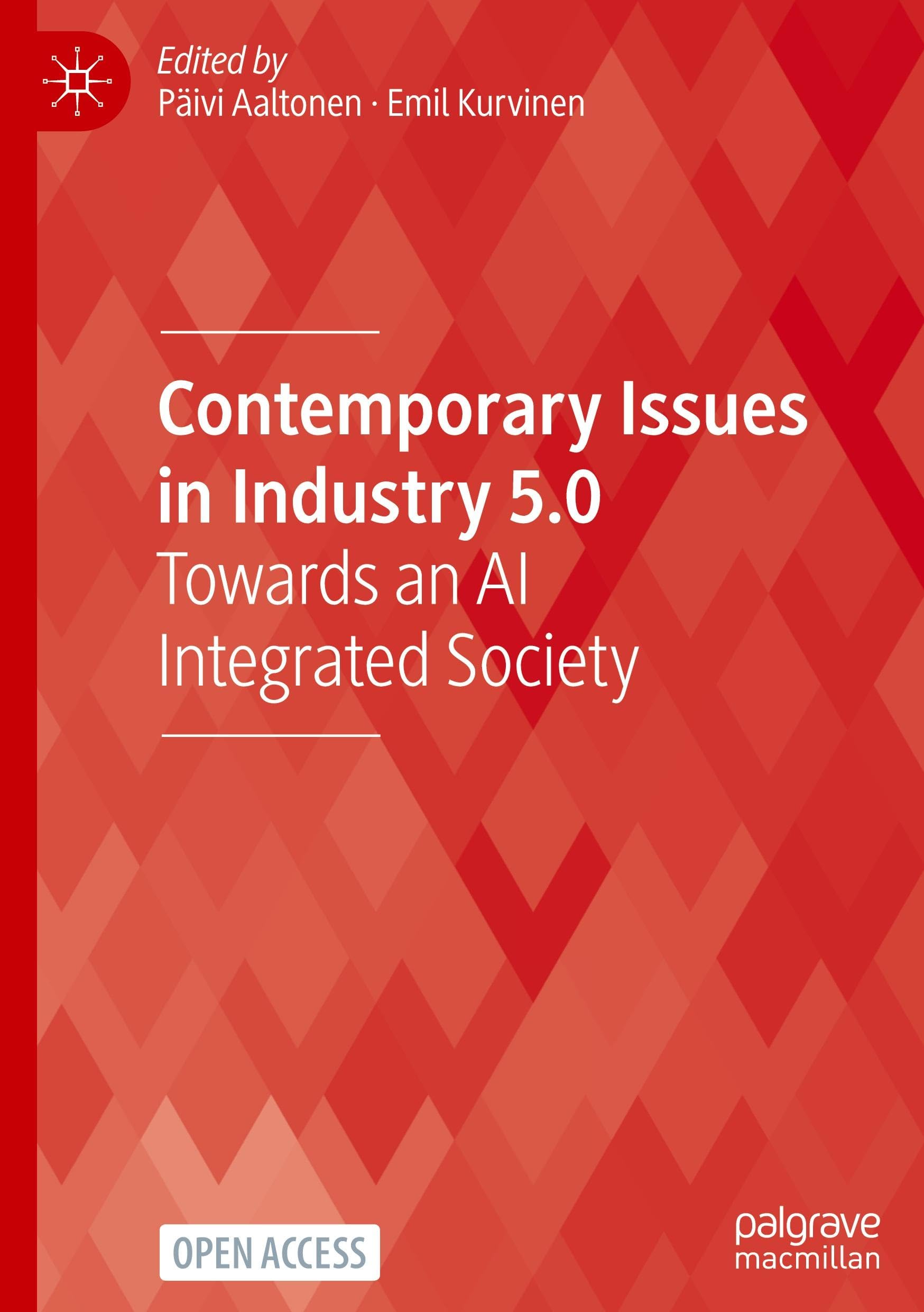 Contemporary Issues in Industry 5.0: Towards an AI Integrated Society (Technology, Work and Globalization)