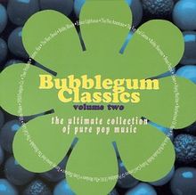 Vol. 2-Bubblegum Classics