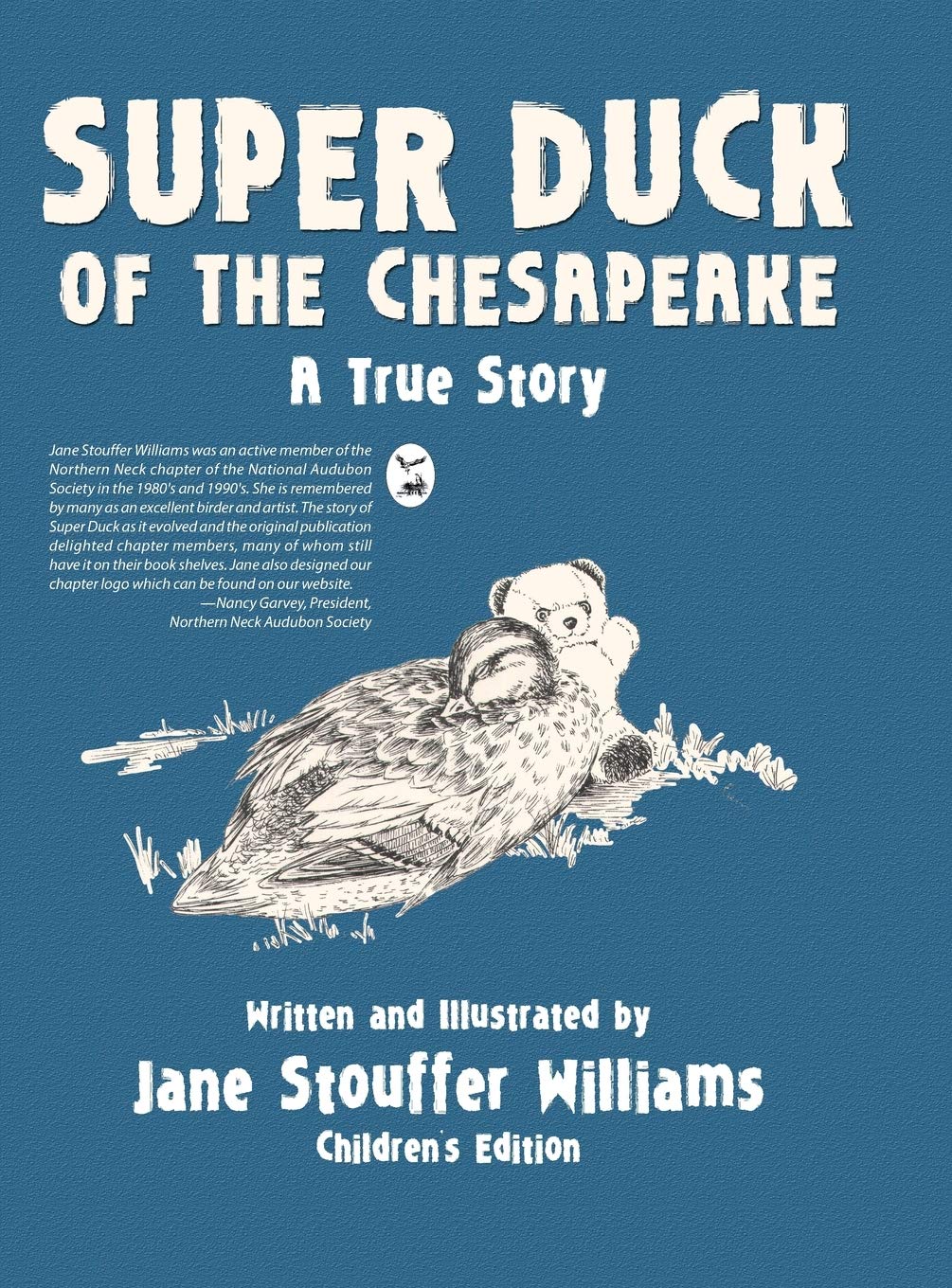 Super Duck of the Chesapeake: A True Story