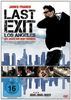 Last Exit Los Angeles