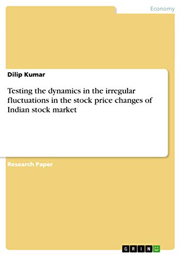 Testing the dynamics in the irregular fluctuations in the stock price changes of Indian stock market