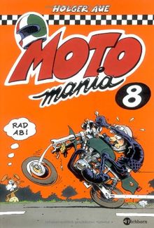 MOTOmania 8: Rad ab!