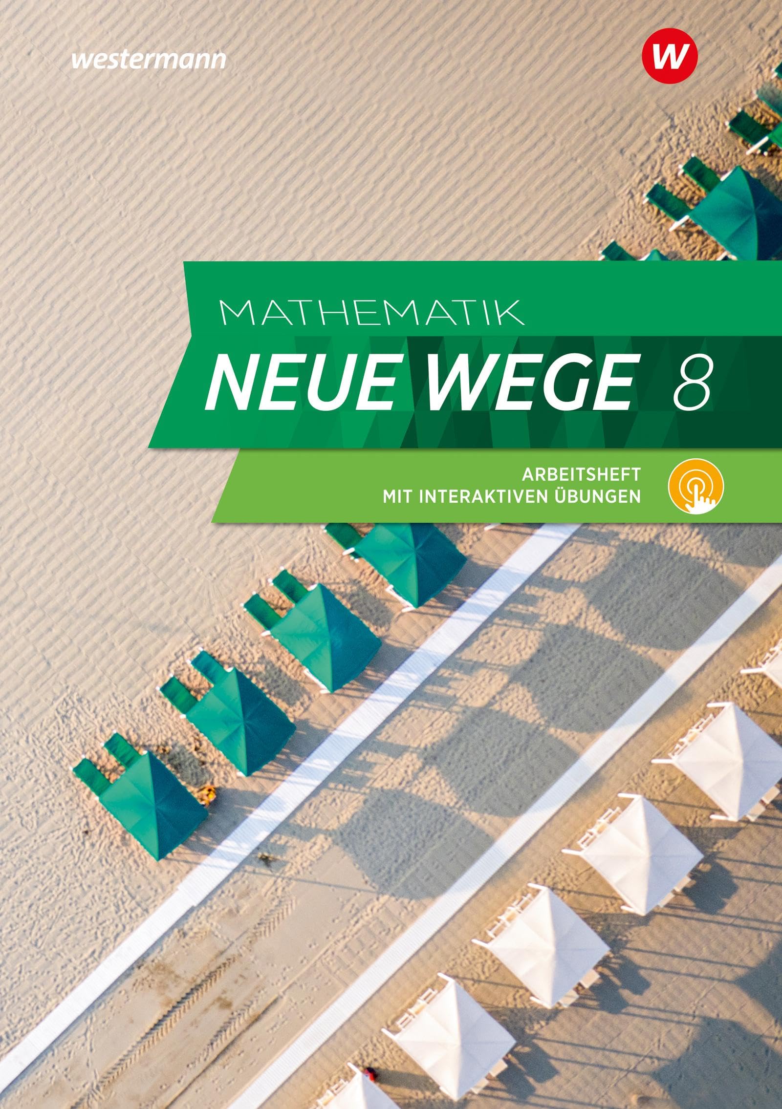Mathematik Neue Wege SI - Ausgabe 2023 für Hamburg: Arbeitsheft 8 mit Lösungen und interaktiven Übungen (Mathematik Neue Wege SI: Ausgabe 2023 für Hamburg und Bremen)