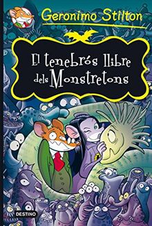 El tenebrós llibre dels Monstratons (Geronimo Stilton)