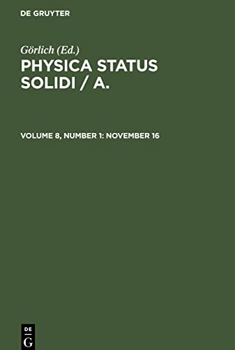 Physica status solidi / A., Volume 8, Number 1, November 16