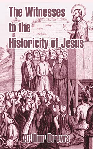 Witnesses to the Historicity of Jesus, The