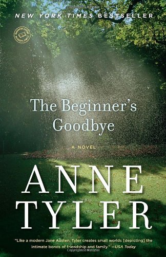 The Beginners Goodbye - Anne Tyler Kartoniert (TB)
