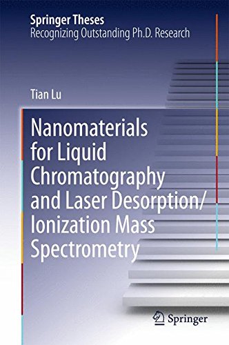 Nanomaterials for Liquid Chromatography and Laser Desorption/Ionization Mass Spectrometry (Springer Theses)