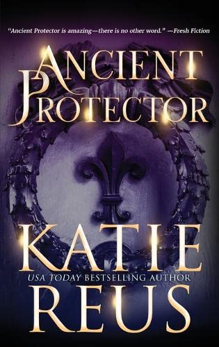 Ancient Protector (Ancients Rising, Band 1)