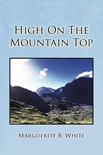 High On The Mountain Top