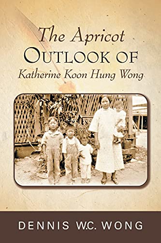 The Apricot Outlook of Katherine Koon Hung Wong