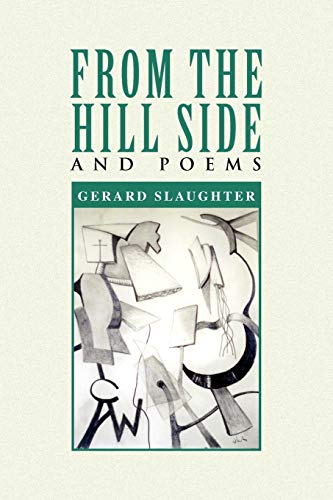 From the Hill Side: and Poems