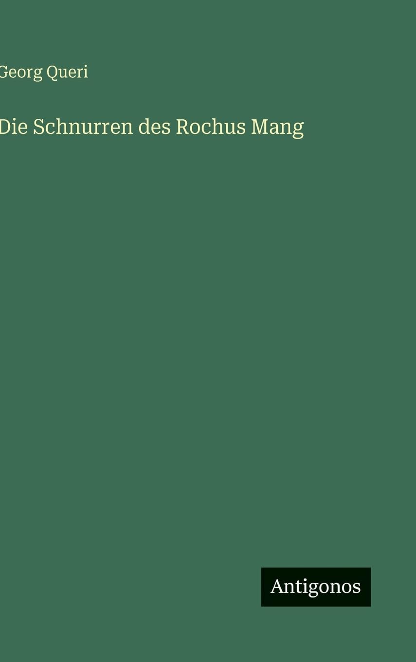 Die Schnurren des Rochus Mang