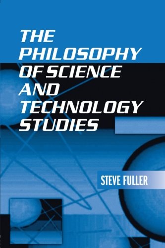 The philosophy of science and technology studies
