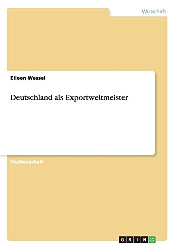 Deutschland als Exportweltmeister