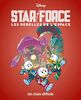 Un choix difficile: Star force Les rebelles de l'espace - Tome 4