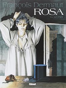 Rosa. Vol. 1. Le pari