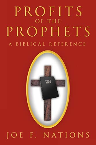 Profits of the Prophets: A Biblical Reference