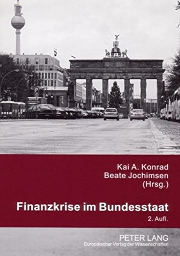 Finanzkrise im Bundesstaat: 2., korrigierte Auflage