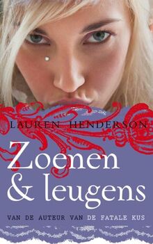 Zoenen & leugens / druk 1 (Scarlett Wakefield-serie, 2)