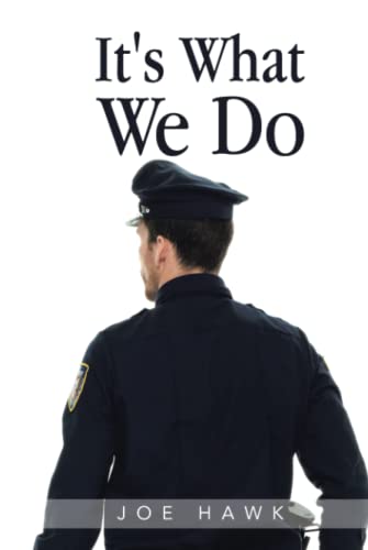 It's What We Do