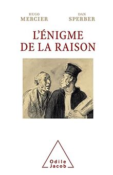 L'énigme de la raison