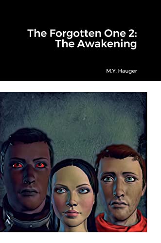 The Forgotten One 2: The Awakening