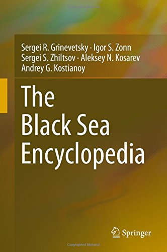 The Black Sea Encyclopedia (Encyclopedia of Seas)