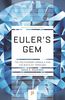Euler's Gem: The Polyhedron Formula and the Birth of Topology (Princeton Science Library, Band 64)