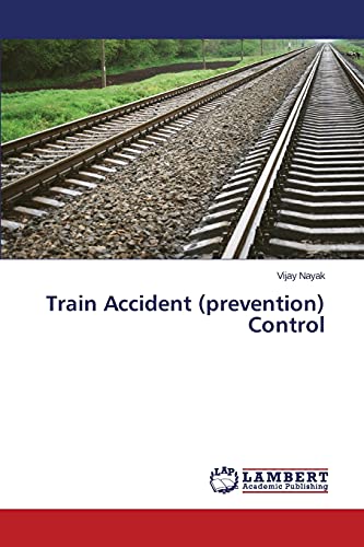Train Accident (prevention) Control