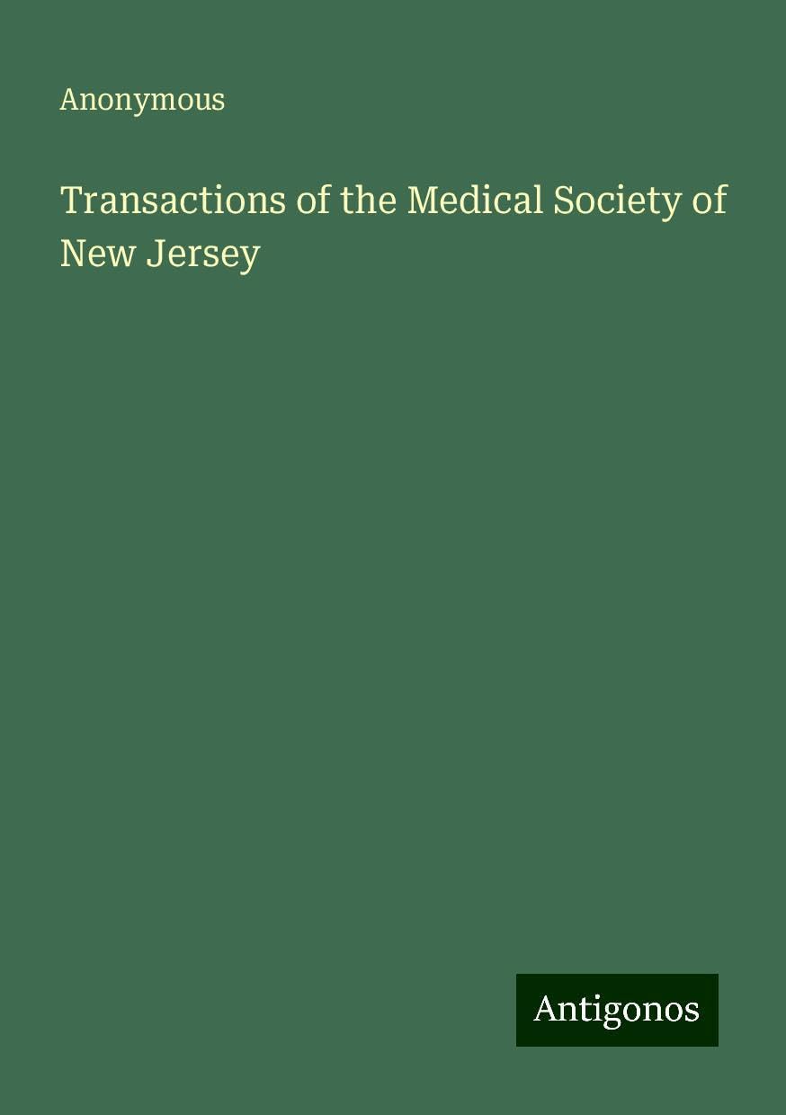 Transactions of the Medical Society of New Jersey