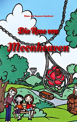 Die Rose von Moonheaven: DE