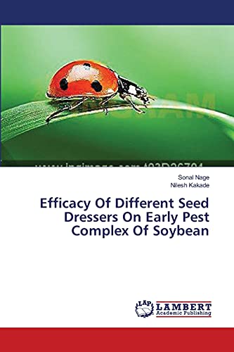 Efficacy Of Different Seed Dressers On Early Pest Complex Of Soybean