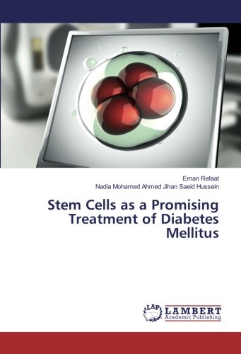 Stem Cells as a Promising Treatment of Diabetes Mellitus