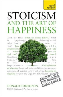 Stoicism and the Art of Happiness