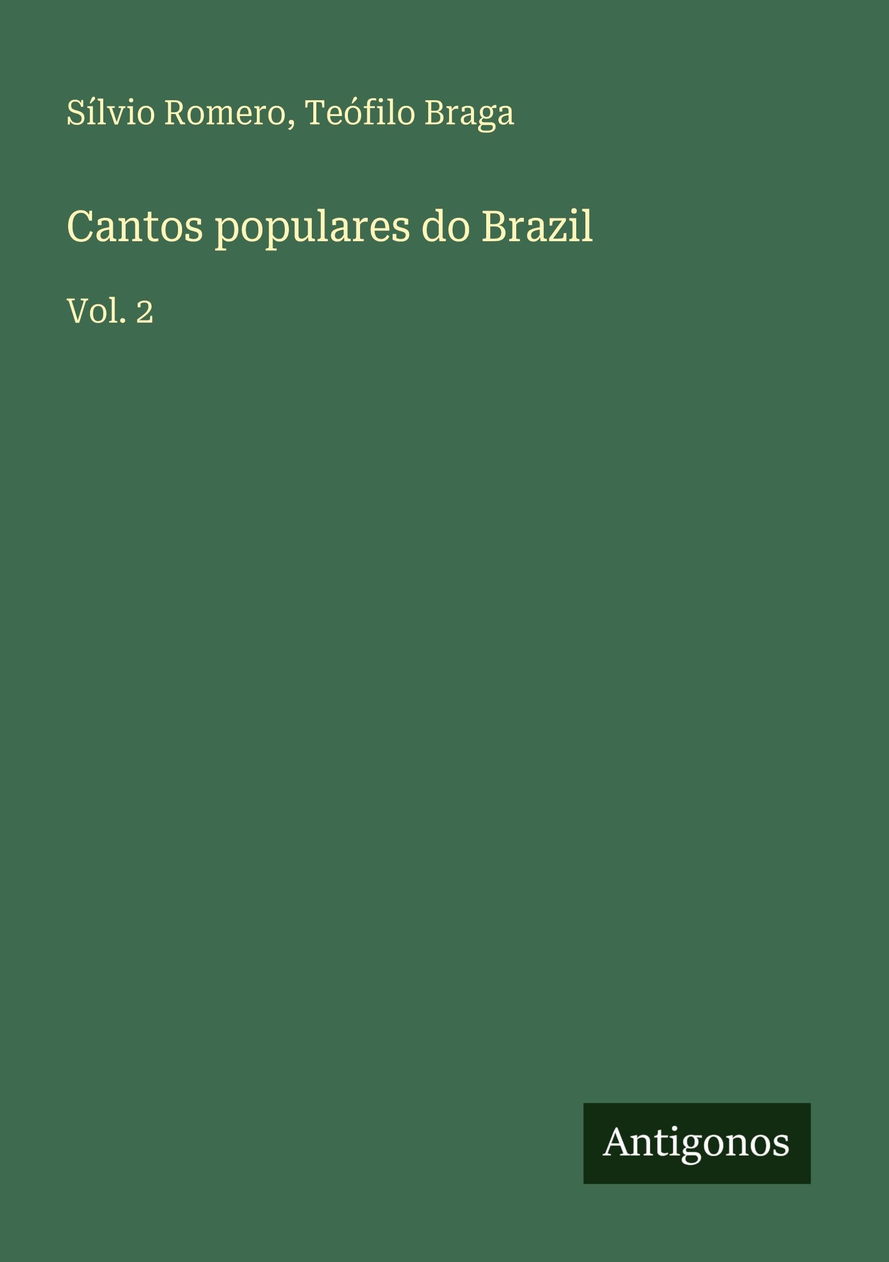 Cantos populares do Brazil: Vol. 2