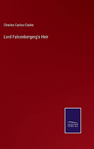 Lord Falconbergerg's Heir