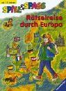 Rätselreise durch Europa (Spiel & Spaß)